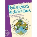 pour quelques hectares de moins pour quelques hectares de moins